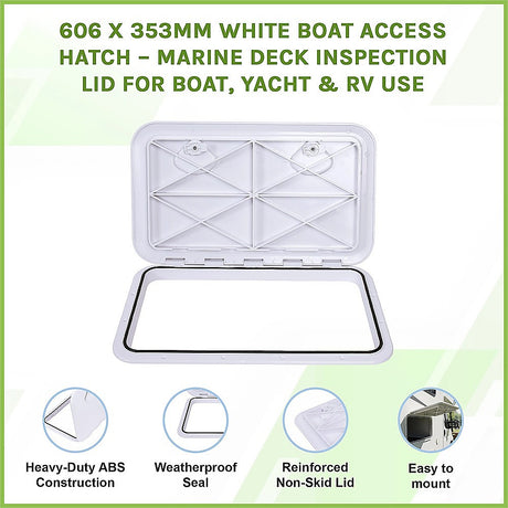 606 x 353mm White Boat Access Hatch – Marine Deck Inspection Lid for Boat, Yacht & RV Use